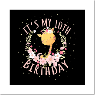 Its My 10Th Birthday Princess 10 Years Old Giraffe Lover Posters and Art